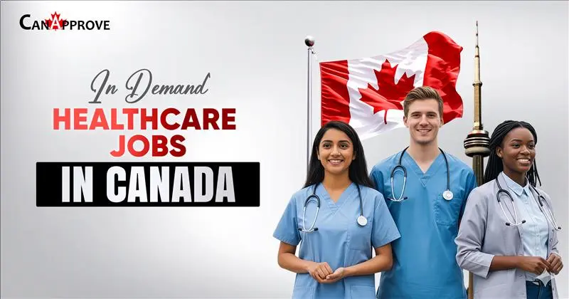 Healthcare Jobs in Canada for International Workers