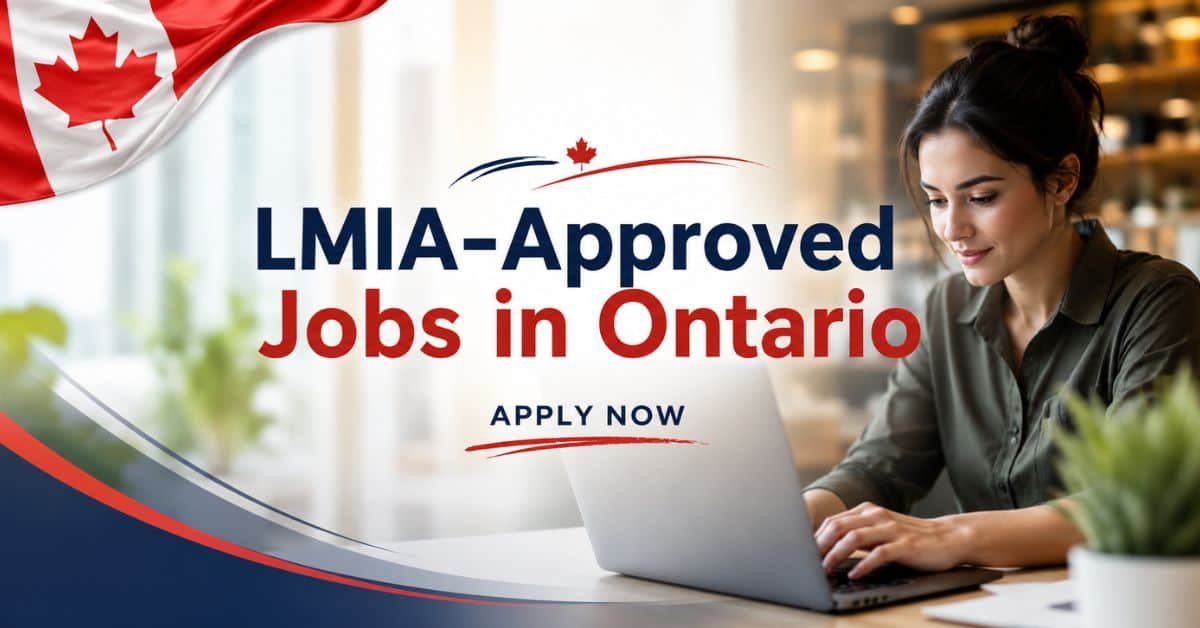 LMIA Approved Jobs in Canada for Foreigners (2026 Guide)
