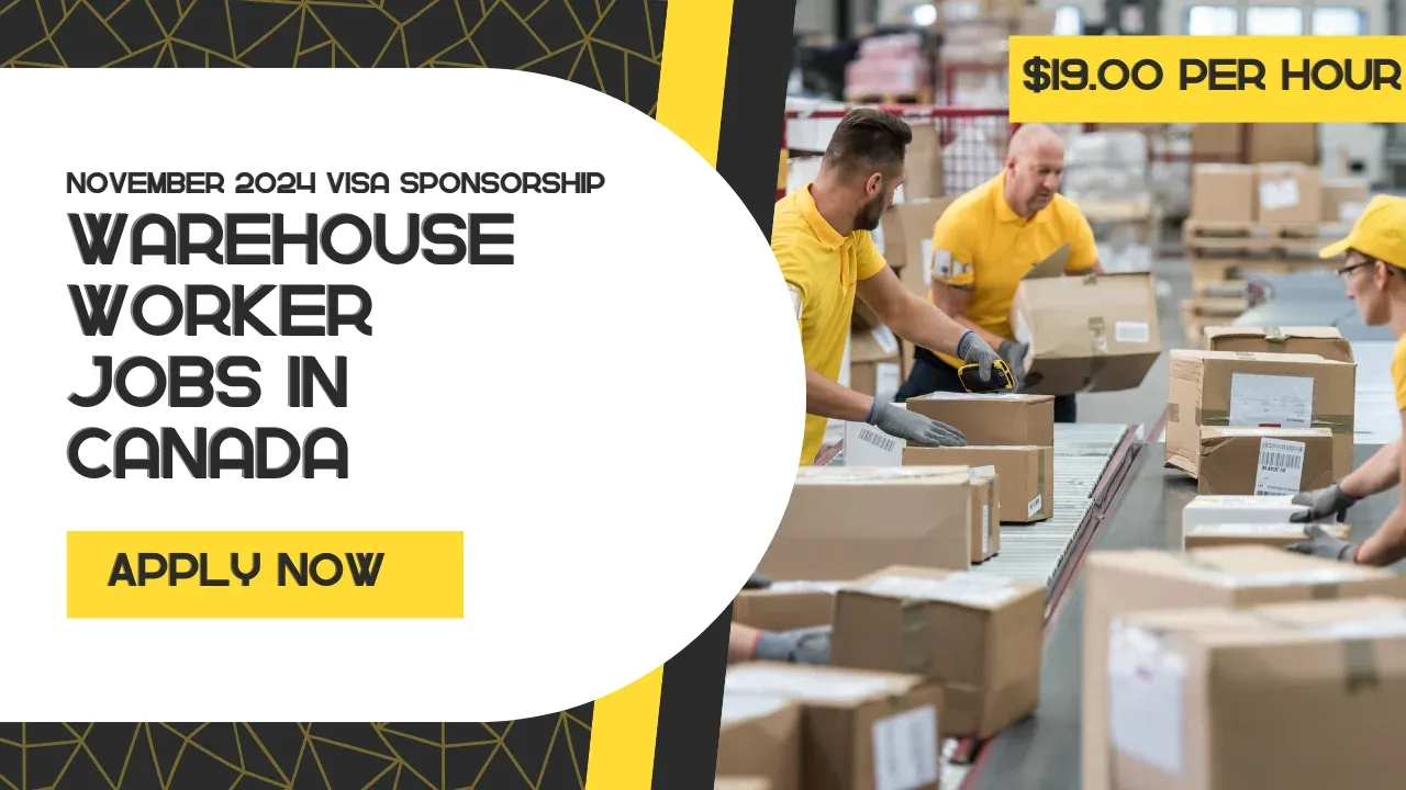 Warehouse Jobs in Canada for Foreigners Without Experience