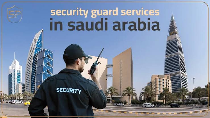 Security Guard Jobs in Saudi Arabia